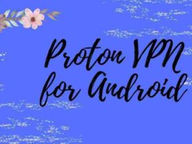 Proton VPN Free Download for Android