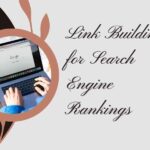 Link Building for Search Engine Rankings