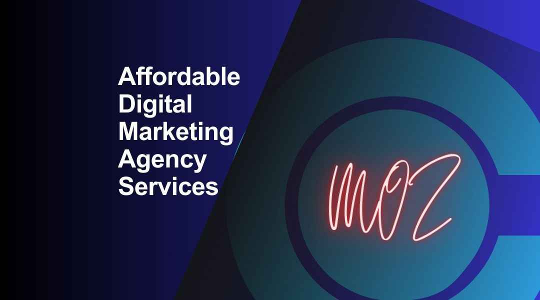 Affordable Digital Marketing Agency Services