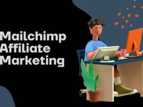 Mailchimp Affiliate Marketing Setup