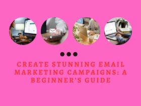 Create Stunning Email Marketing Campaigns